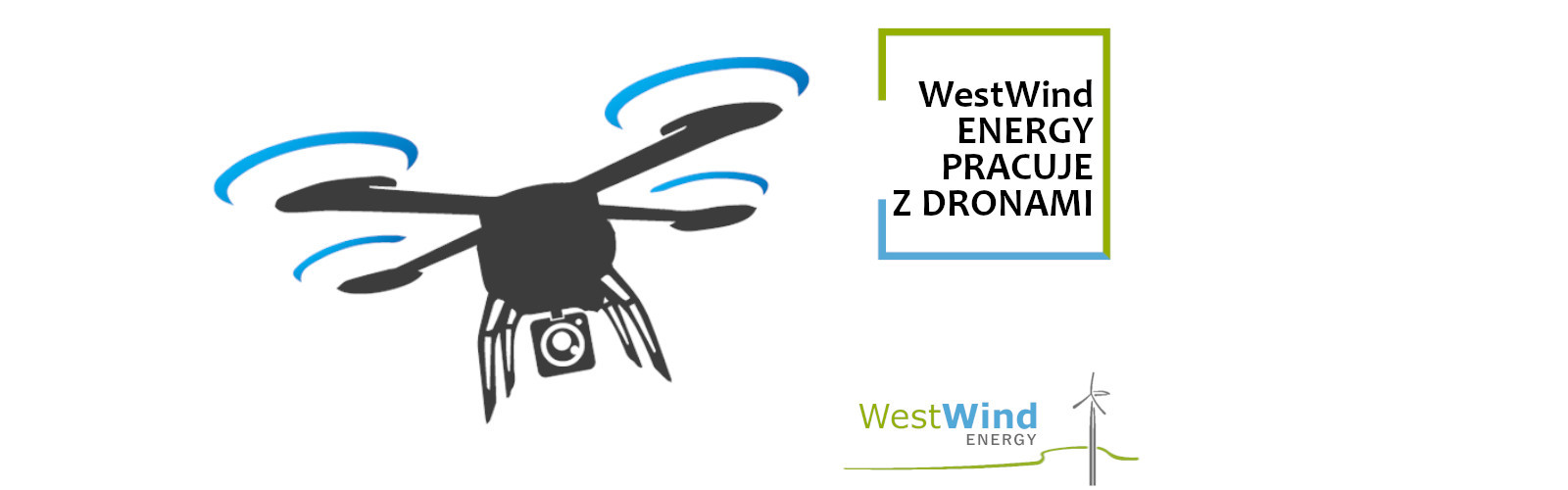 WestWind Energy pracuje z dronami